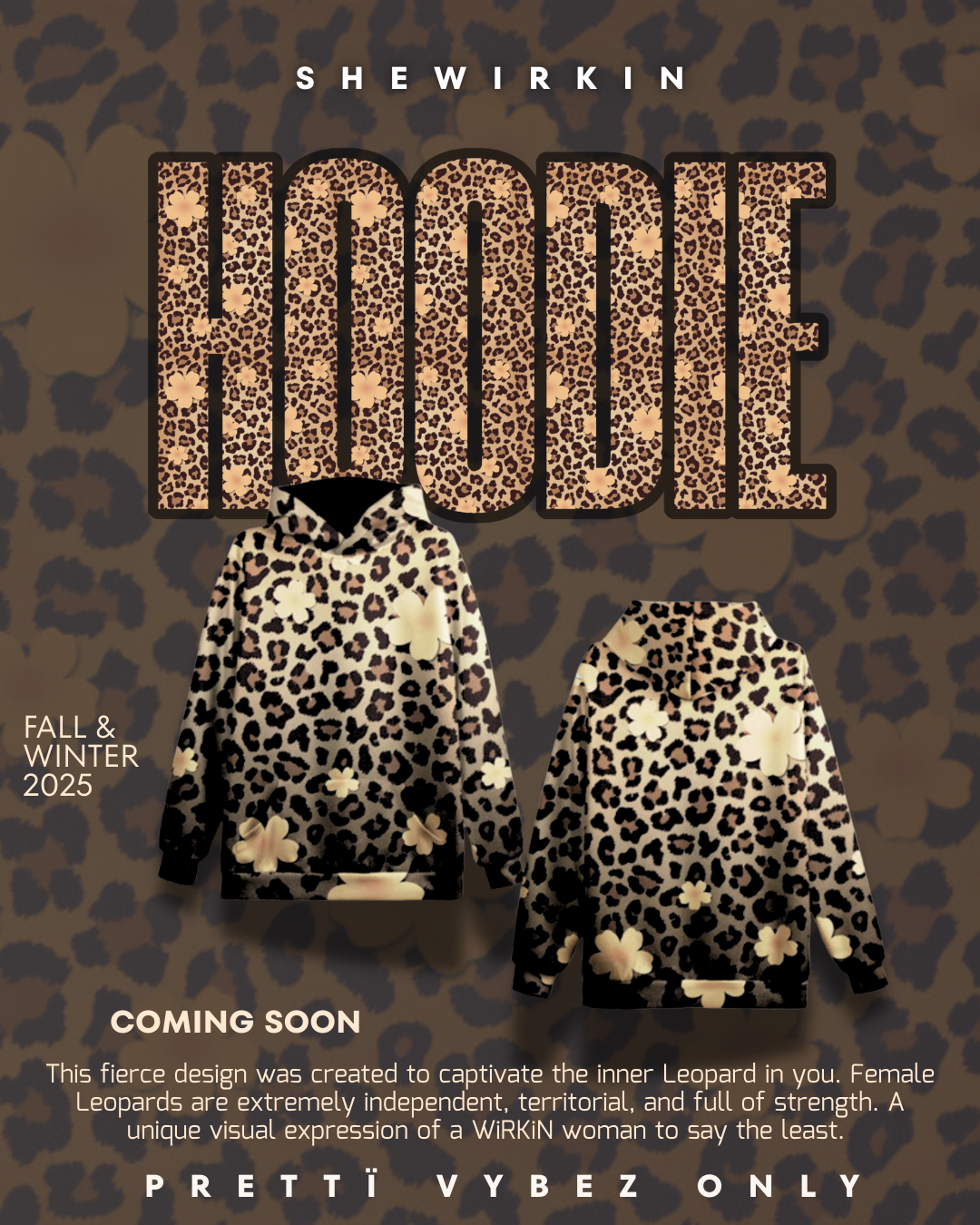 Fearless Hoodÿ Leopard Print